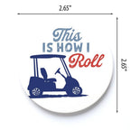 This Is How I Roll Car Coaster Set