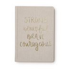 Strong Beautiful Brave Courageous Fabric Journal Set