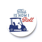 This Is How I Roll Car Coaster Set